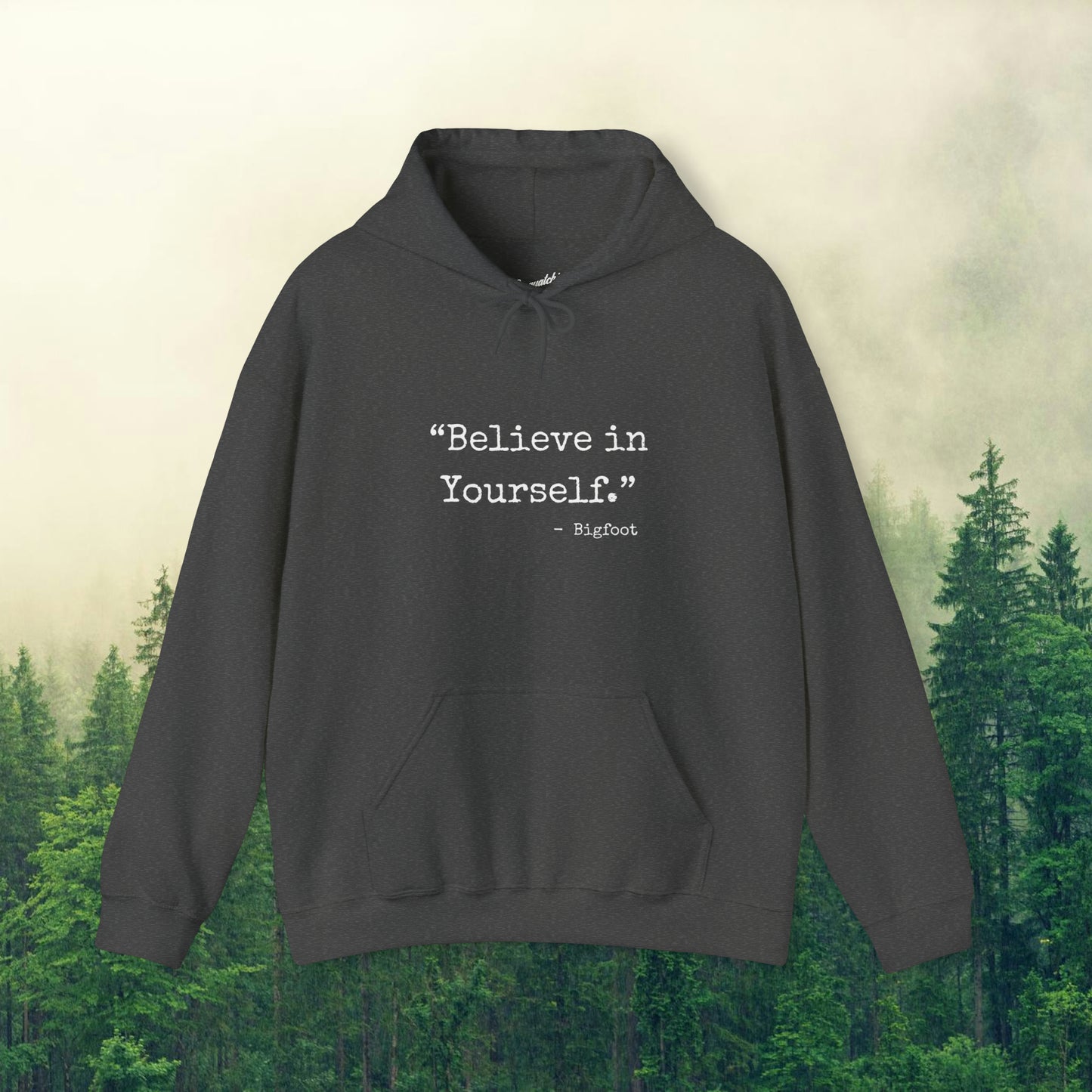 Bigfoot Wisdom: Sasquatchin' Adventure Hoodie