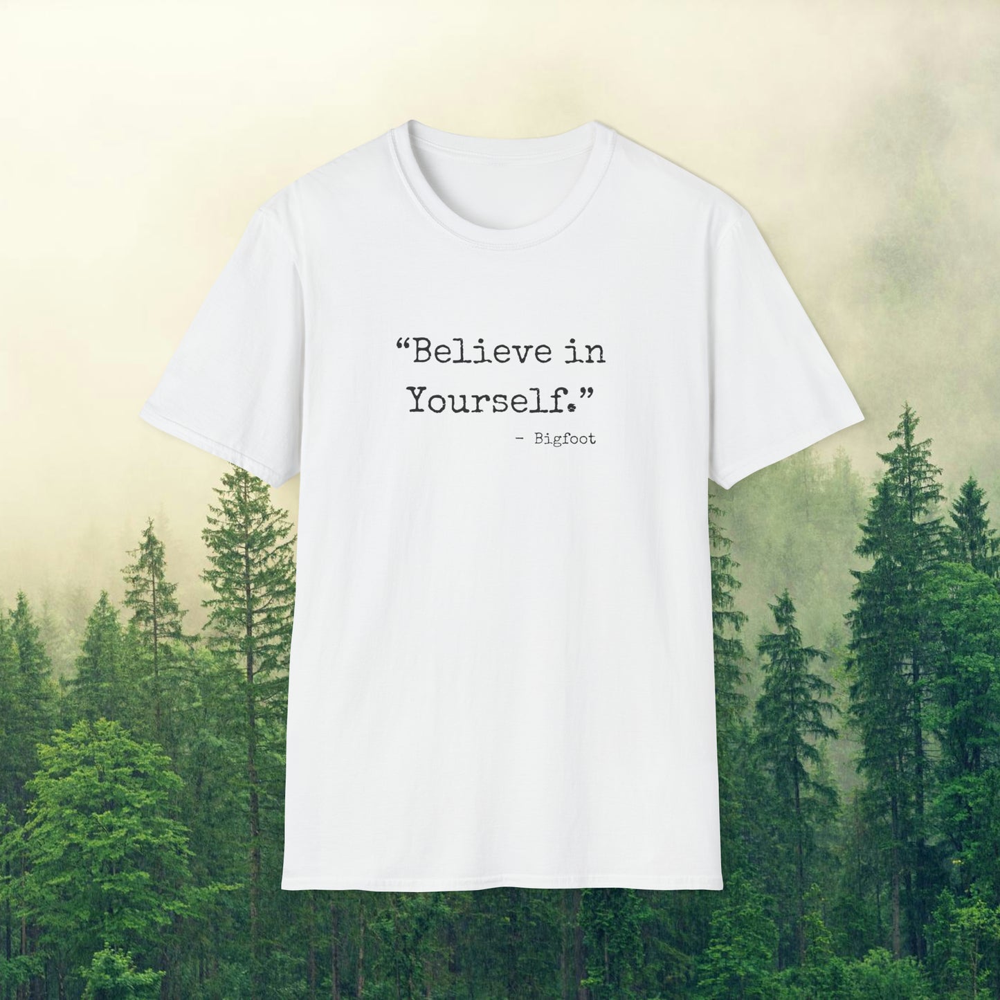 Bigfoot Wisdom - Sasquatchin' Adventure Tee