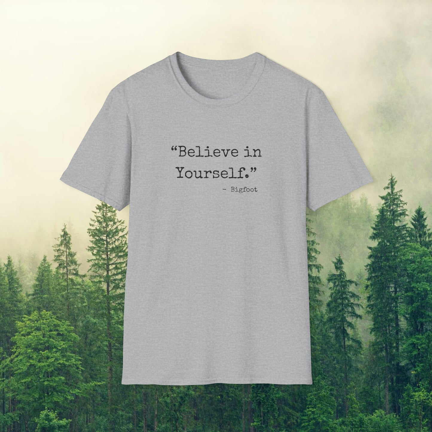 Bigfoot Wisdom - Sasquatchin' Adventure Tee