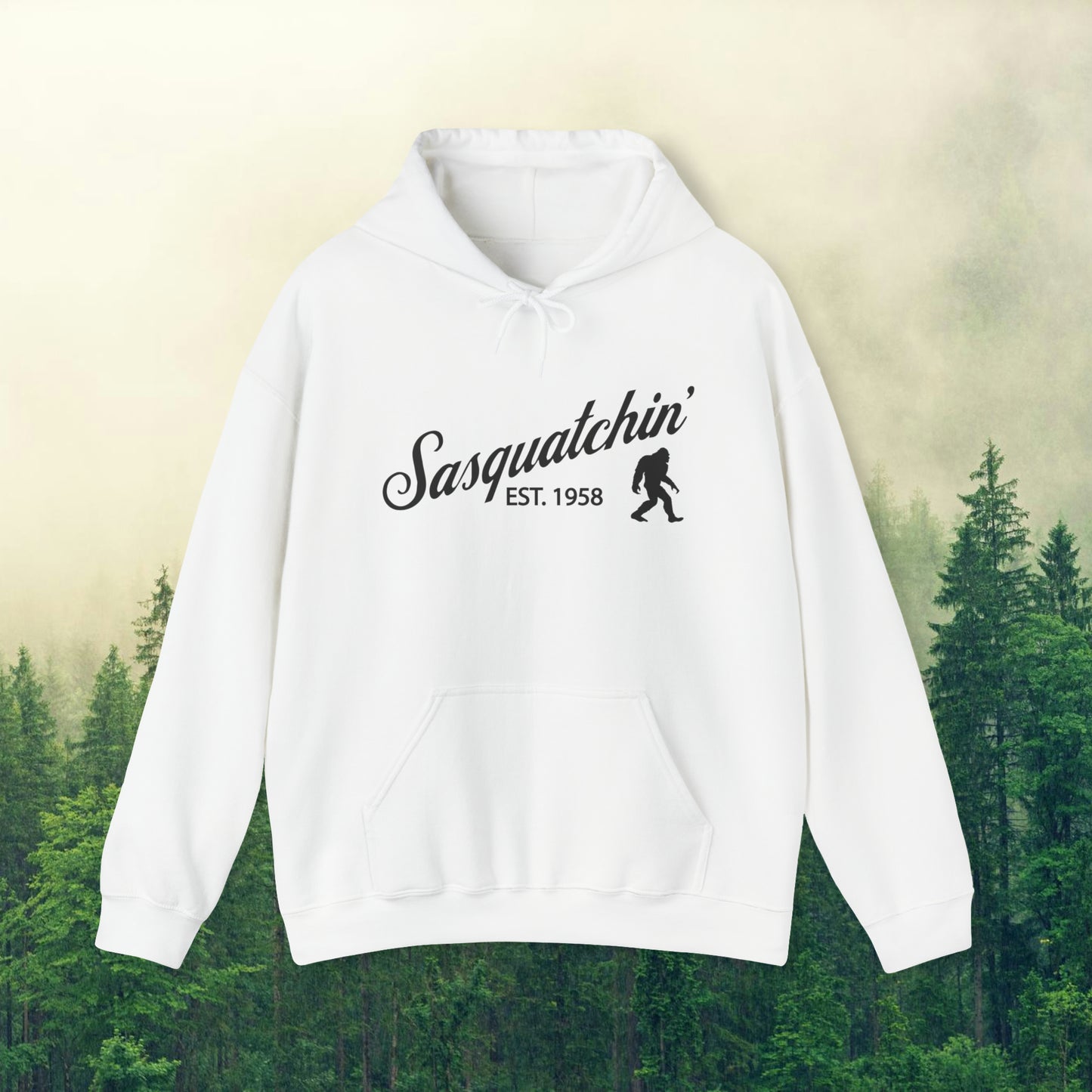 Sasquatchin' Est. 1958 - Sasquatchin' Adventure Hoodie